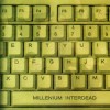 MILLENIUM - INTERDEAD - 