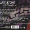 BLUE STONE PROJECT (AARON WHITE, GARY RASMUSSEN, ED MICHAELS) - BLUE STONE (a) - 