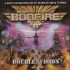 BONFIRE - DOUBLE X VISION - 