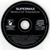 SUPERMAX - WORLD OF TOMORROW - ���������