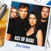 ACE OF BASE - DA CAPO - 
