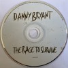 DANNY BRYANT - THE RAGE TO SURVIVE - 