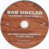 BOB SINCLAR - A WESTERN VIDEO STORY - 
