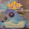 SPACE - JUST BLUE / PARIS-FRANCE-TRANSIT - ���������