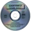 GANYMED - FUTURE WORLD - 