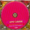 GYPSY CARAVAN - MUSIC IN AND INSPIRED BY THE FILM WEN THE ROAD BENDS... (digipak) - ���������