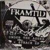 FRAMTID - UNDER THE ASHES + 8 TRACK EP - 