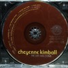 CHEYENNE KIMBALL - THE DAY HAS COME - 