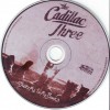 CADILLAC THREE - BURY ME IN MY BOOTS - ���������