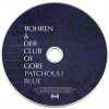 BOHREN & DER CLUB OF GORE - PATCHOULI BLUE (cardboard sleeve) - 