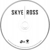 SKYE / ROSS - SKYE / ROSS (digisleeve) - 