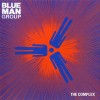 BLUE MAN GROUP - THE COMPLEX - 