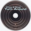 PHATS & SMALL - TURN AROUND (single) (3 tracks) - 