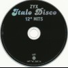 ZYX ITALO DISCO 12" HITS (GREATEST HITS & B-SIDES) - VARIOUS ARTISTS - 