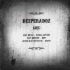 DEZPERADOZ - CALL OF THE WILD - 