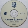 CHANTS CORSES / CHANTI CORSI - VARIOUS ARTISTS (digipak) - 
