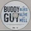 BUDDY GUY - THE BLUES IS ALIVE AND WELL - 