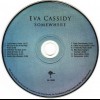 EVA CASSIDY - SOMEWHERE - ���������