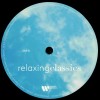 RELAXING CLASSICS - VARIOUS ARTISTS - ���������