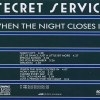 SECRET SERVICE - WHEN THE NIGHT CLOSES IN - 