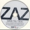 ZAZ - SANS TSU TSOU - 