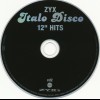 ZYX ITALO DISCO 12" HITS (GREATEST HITS & B-SIDES) - VARIOUS ARTISTS - 