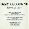 OZZY OSBOURNE - JUST SAY OZZY (EP) (6 tracks) - 