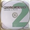 GIANNI MORANDI - GRAZIE A TUTTI - 