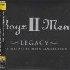 BOYZ II MEN - LEGACY - THE GREATEST HITS COLLECTION (digipak) - 