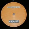 KEANE - CAUSE AND EFFECT - 