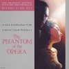 ANDREW LLOYD WEBBER - THE PHANTOM OF THE OPERA: THE ORIGINAL MOTION PICTURE SOUNDTRACK - 