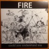 FIRE - COULD YOU UNDERSTAND ME - 