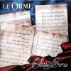 LE ORME - CLASSIC ORME - 