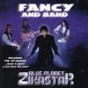 FANCY AND BAND - BLUE PLANET ZIKASTAR - 