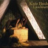 KATE BUSH - LIONHEART - 