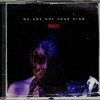 SLIPKNOT - WE ARE NOT YOUR KIND - 