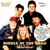 MIDDLE OF THE ROAD - BLACK GOLD "RESURFACED" - 