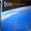 TEN - FAR BEYOND THE WORLD - 