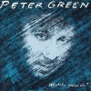 PETER GREEN - WHATCHA GONNA DO? - 