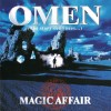 MAGIC AFFAIR - OMEN (THE STORY CONTINUES...) - 