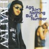 AALIYAH - AGE AIN'T NOTHING BUT A NUMBER - 