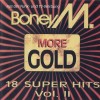 BONEY M. - MORE GOLD - 20 SUPER HITS II - 