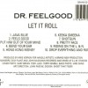 DR. FEELGOOD - LET IT ROLL - 