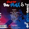 SUPERMAX - THA MAX IS GONNA KICK YA - 