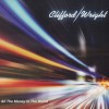 CLIFFORD / WRIGHT - FOR ALL THE MONEY IN THE WORLD (digipak) - 