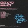 BOBBY BROWN - THE FREE STYLE MEGA-MIX - ���������