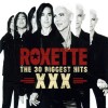 ROXETTE - XXX - THE 30 BIGGEST HITS - ���������