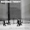 MATCHBOX TWENTY - EXILE ON MAINSTREAM - 