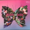 BJORK IN JAZZ - A JAZZ TRIBUTE TO BJORK - 