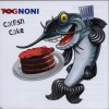 ROB TOGNONI - CATFISH CAKE - 